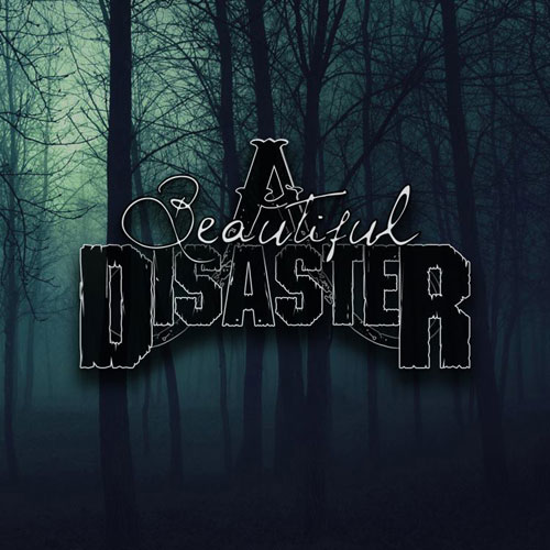 A Beautiful Disaster